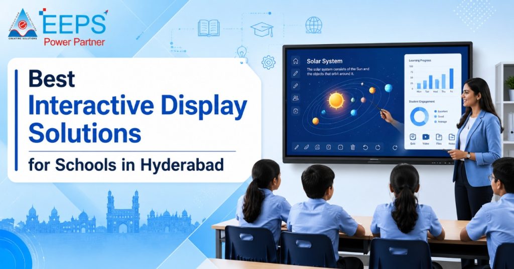 Best Interactive Display Solutions for Schools in Hyderabad